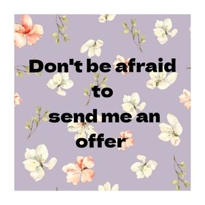 Send Me An Offer On Anything !